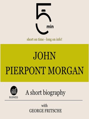 cover image of John Pierpont Morgan